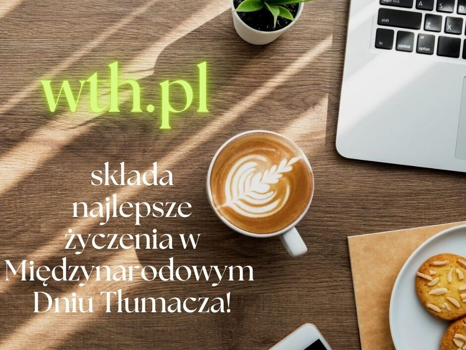 Międzynarodowy Dzień Tłumacza 2024 Międzynarodowy Dzień Tłumacza