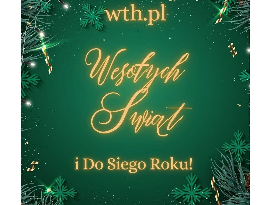 Wesołych Świąt życzy WTH