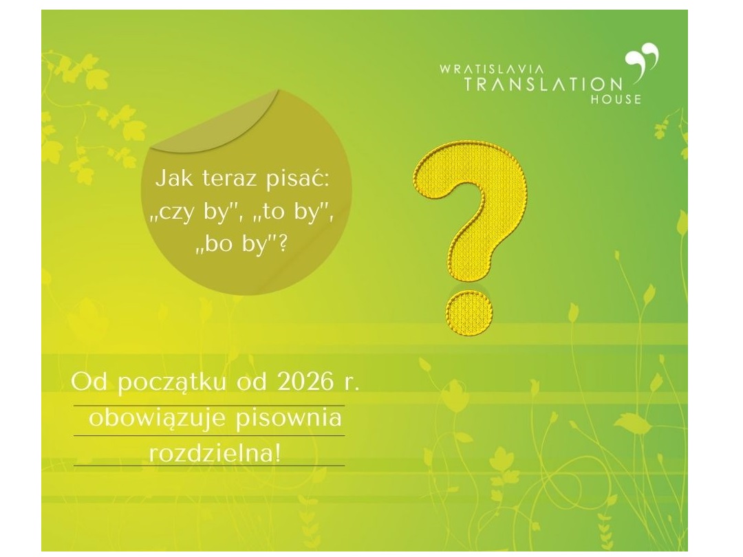 Jak teraz pisać „czy by”, „to by”, „bo by”?