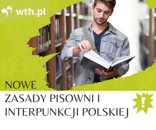 Zmiany w zasadach pisowni i interpunkcji polskiej