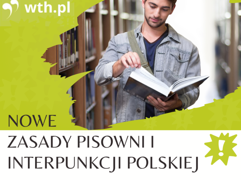 Zmiany w zasadach pisowni i interpunkcji polskiej
